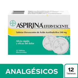 Aspirina Efervescente 500 Mg Ácido Acetilsalicílico Caja X 12 Tabletas